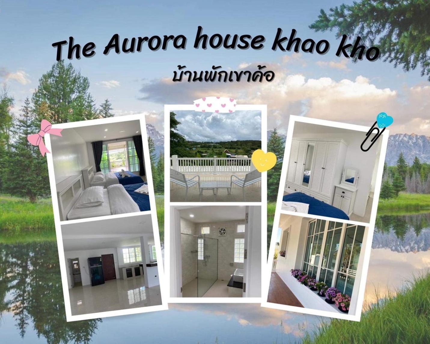 บ้านพักเขาค้อเดอะออโรร่าเฮ้าส์ Baan Phak Khaokho The Aurora House Ban Thung Samo Exteriér fotografie